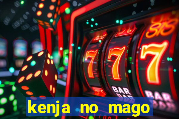 kenja no mago dublado 1 temporada